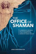 The Office of Shaman