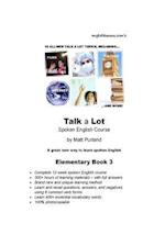 Talk a Lot Elementary Book 3