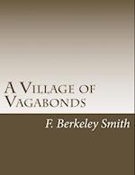 A Village of Vagabonds