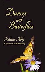 Dances with Butterflies