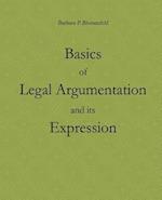 Basics of Legal Argumentation and Its Expression