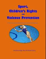 Sport, Children's Rights and Violence prevention