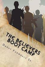 The Believers Boot Camp