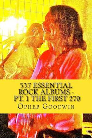 537 Essential Rock Albums - Pt. 1 the First 270