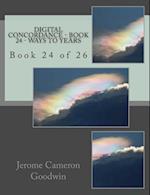 Digital Concordance - Book 24 - Ways to Years