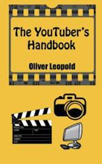 The Youtuber's Handbook