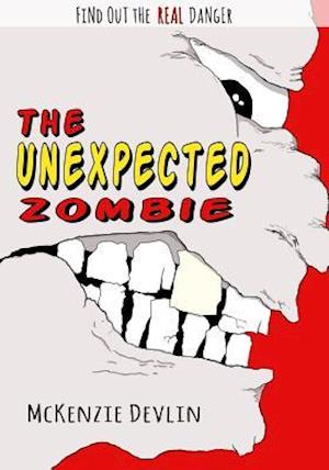 The Unexpected Zombie