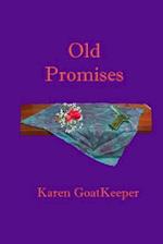 Old Promises