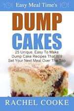 Easy Meal Time's - Dump Cake Recipes