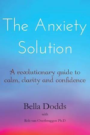 The Anxiety Solution