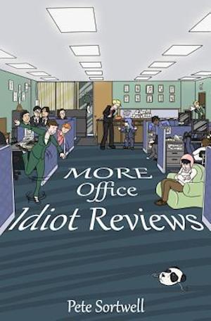 More Office Idiot Reviews