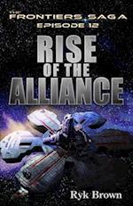 Ep.#12 - "Rise of the Alliance" 