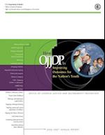 How Ojjdp Is Improving Outcomes for the Nation's Youth