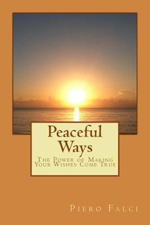 Peaceful Ways