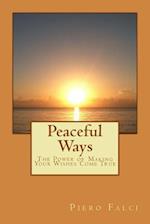 Peaceful Ways