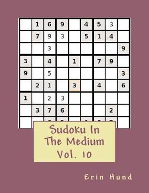 Sudoku in the Medium Vol. 10