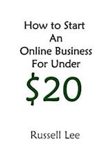 How to Start an Online Business for Under $20
