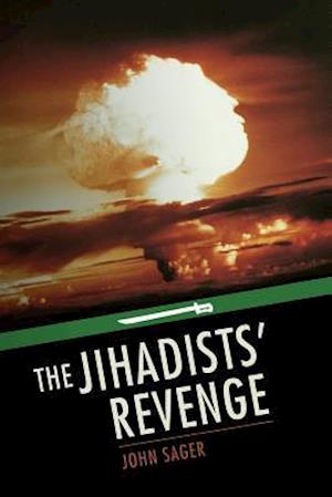 The Jihadists' Revenge