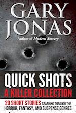 Quick Shots: A Killer Collection 