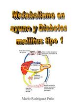 Metabolismo En Ayuno Y Diabetes Mellitus Tipo 1
