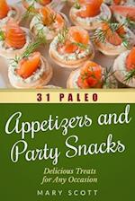 31 Paleo Appetizers and Party Snacks