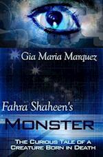 Fahra Shaheen's Monster