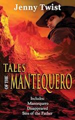 Tales of the Mantequero