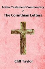 New Testament Commentary - 7 - The Corinthian Letters