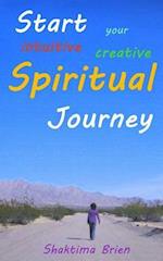 Start Your Intuitive Creative Spiritual Journey