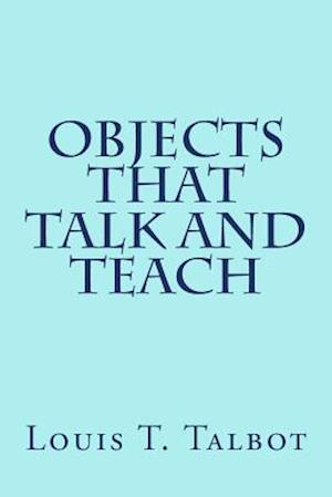 Objects That Talk and Teach