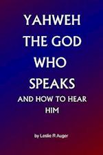Yahweh the God Who Speaks