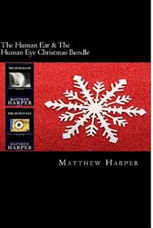 The Human Ear & the Human Eye Christmas Bundle