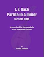 J.S. Bach Partita in a Minor for Solo Flute