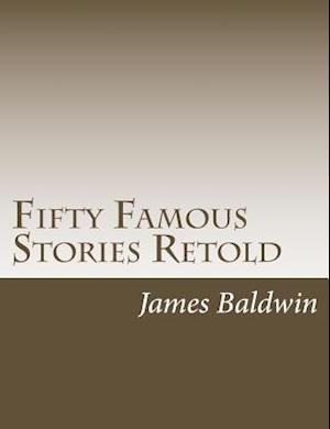 Fifty Famous Stories Retold