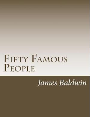 Fifty Famous People