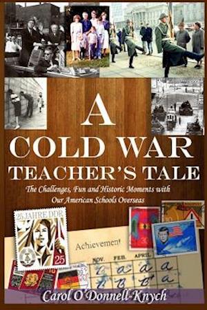 A Cold War Teacher's Tale