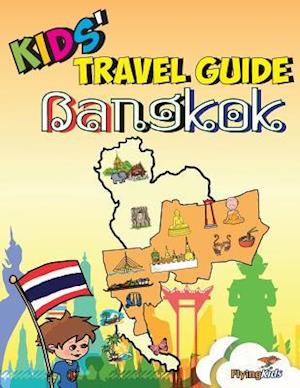 Kids' Travel Guide - Bangkok