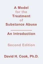 A Model for the Treatment of Substance Abuse