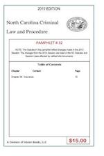 North Carolina Criminal Law and Procedure-Pamphlet 32