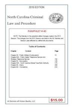 North Carolina Criminal Law and Procedure-Pamphlet 40