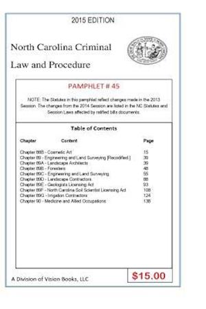 North Carolina Criminal Law and Procedure-Pamphlet 45