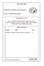 North Carolina Criminal Law and Procedure-Pamphlet 47