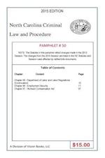 North Carolina Criminal Law and Procedure-Pamphlet 50