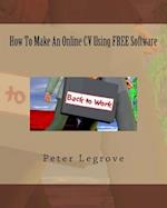 How To Make An Online CV Using FREE Software