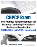 CHPCP Exam Self-Practice Review Questions for Business Continuity Professional H