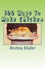 100 Ways to Make Chicken