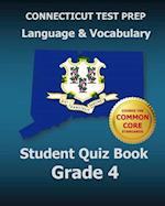 Connecticut Test Prep Language & Vocabulary Student Quiz Book Grade 4