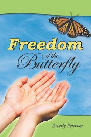 Freedom of the Butterfly