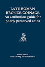 Late Roman Bronze Coinage