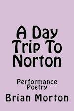 A Day Trip to Norton